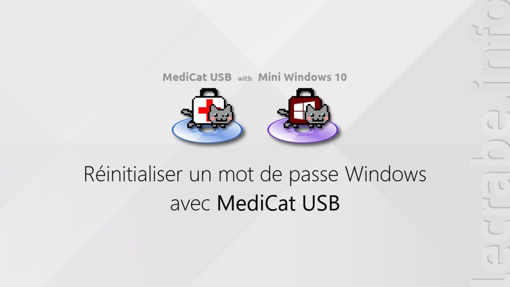 reinitialiser-mot-de-passe-windows-perdu-ou-oublie-avec-cle-usb-medicat-5e7b8c88be4bb-1024x576.jpg